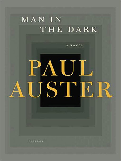 Title details for Man in the Dark by Paul Auster - Available